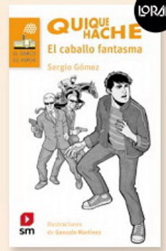 portada Quique Hache. El Caballo Fantasma (in Spanish)