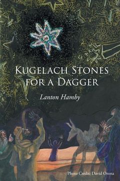 portada Kugelach Stones for a Dagger