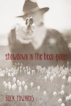 portada Showdown in the Bear Grass (in English)
