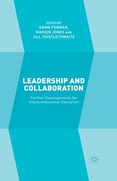 portada Leadership and Collaboration: Further Developments for Interprofessional Education (en Inglés)