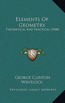 portada elements of geometry: theoretical and practical (1848) (en Inglés)