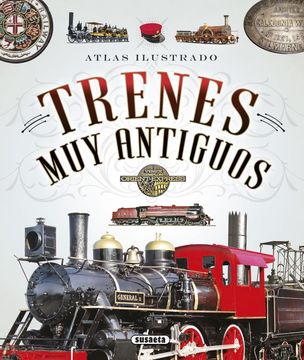 portada Atlas Ilustrado de Trenes muy Antiguos