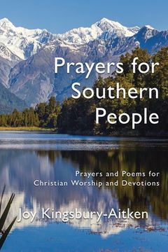portada Prayers for Southern People: Poems and Prayers for Christian Worship and Devotions (en Inglés)