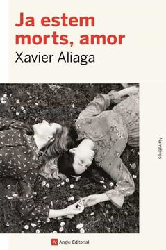 portada Ja Estem Morts Amor: 135 (Narratives) (en Catalá)