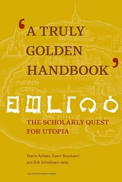 portada A Truly Golden Handbook: The Scholarly Quest for Utopia (in English)