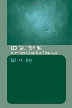 portada Lexical Priming: A new Theory of Words and Language 