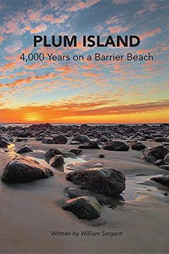 portada Plum Island; 4,000 Years on a Barrier Beach (in English)