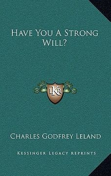 portada have you a strong will? (en Inglés)