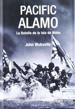 portada Pacific Alamo: La Batalla de la Isla de Wake (in Spanish)
