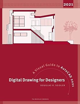 portada Digital Drawing for Designers: A Visual Guide to AutoCAD 2021 (en Inglés)