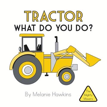 portada Tractor What Do You Do? (in English)