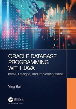 portada Oracle Database Programming With Java: Ideas, Designs, and Implementations (en Inglés)