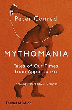 portada Mythomania: Tales of Our Times, From Apple to Isis