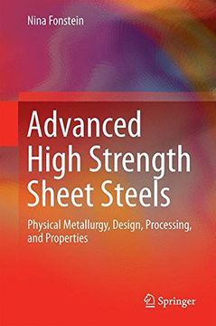 portada Advanced High Strength Sheet Steels: Physical Metallurgy, Design, Processing, and Properties (en Inglés)