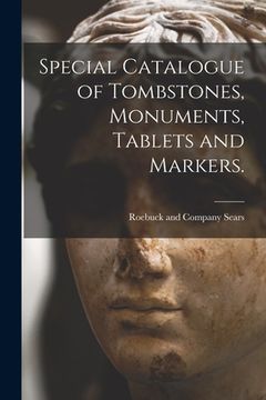 portada Special Catalogue of Tombstones, Monuments, Tablets and Markers. (en Inglés)