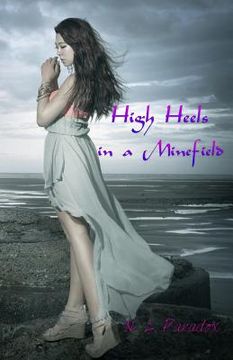 portada High Heels in a Minefield (en Inglés)