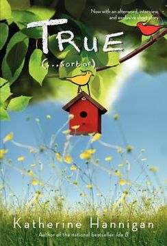 portada True (. . . Sort Of) (en Inglés)