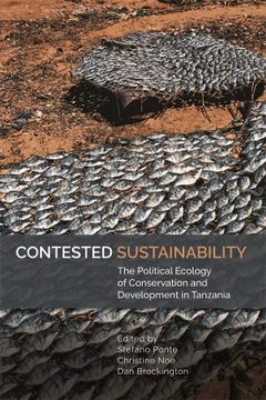 portada Contested Sustainability: The Political Ecology of Conservation and Development in Tanzania (Eastern Africa Series, 54) (en Inglés)