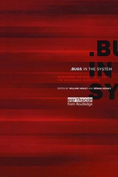 portada Bugs in the System: Redesigning the Pesticide Industry for Sustainable Agriculture (in English)