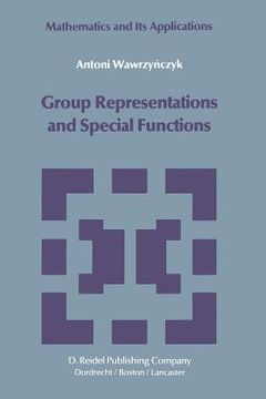 portada Group Representations and Special Functions: Examples and Problems Prepared by Aleksander Strasburger (en Inglés)