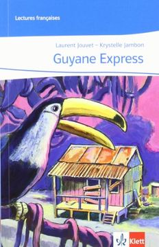 portada Guyane Express: Lecture Graduée (en Francés)