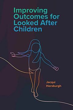 portada Improving Outcomes for Looked After Children (en Inglés)