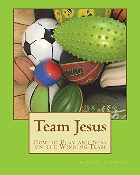 portada Team Jesus: How to Play and Stay on the Winning Team (Teaching Syllabus) (Volume 4) (en Inglés)
