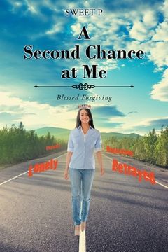 portada A Second Chance at Me: Blessed Forgiving (en Inglés)