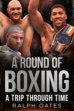 portada A Round of Boxing: A Trip Through Time (en Inglés)