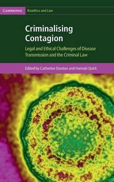 portada Criminalising Contagion (Cambridge Bioethics and Law) (en Inglés)