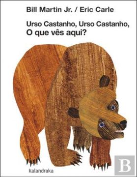 portada Urso Castanho, Urso Castanho, o que ves Aqui?
