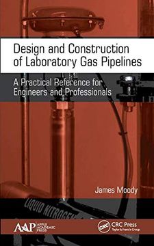 portada Design and Construction of Laboratory gas Pipelines: A Practical Reference for Engineers and Professionals 