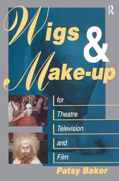 portada Wigs and Make-Up for Theatre, tv and Film (en Inglés)