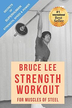 portada Bruce lee Strength Workout for Muscles of Steel (en Inglés)