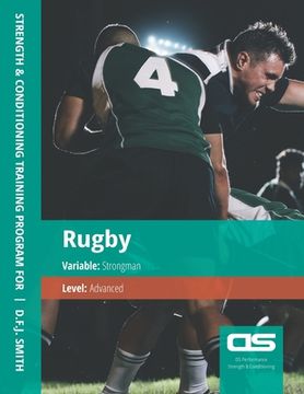 portada DS Performance - Strength & Conditioning Training Program for Rugby, Strongman, Advanced (in English)