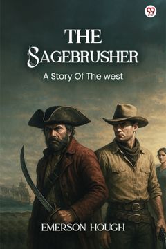 portada The SagebrusherA Story Of The West (Edition1)