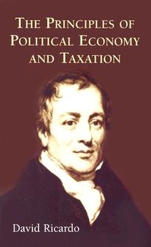 The Principles of Political Economy and Taxation 