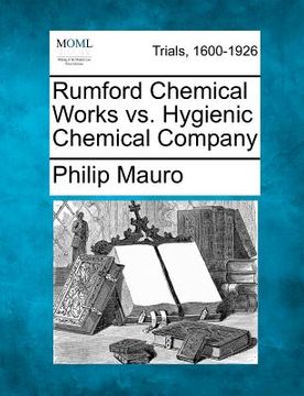 portada rumford chemical works vs. hygienic chemical company (en Inglés)