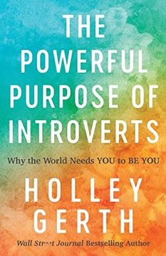 portada Powerful Purpose of Introverts: Why the World Needs you to be you (en Inglés)