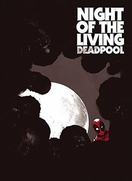 portada Night of the Living Deadpool (en Inglés)
