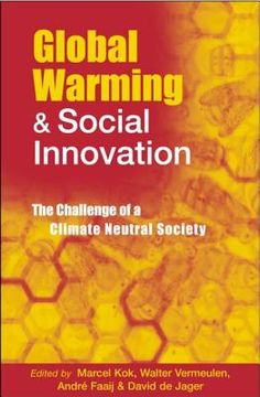 portada Global Warming and Social Innovation: The Challenge of a Climate Neutral Society (in English)