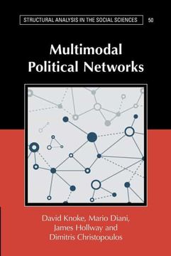 portada Multimodal Political Networks: 50 (Structural Analysis in the Social Sciences, Series Number 50) (en Inglés)