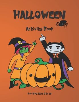portada Halloween Activity Book for Kids: Ages 8-10 (en Inglés)