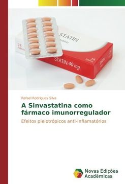 portada A Sinvastatina como fármaco imunorregulador: Efeitos pleiotrópicos anti-inflamatórios (Portuguese Edition)