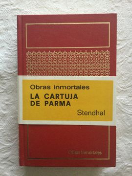 portada Obras Inmortales. La Cartuja de Parma