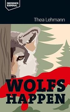 portada Wolfshappen (Dresdner Kriminal) (en Alemán)