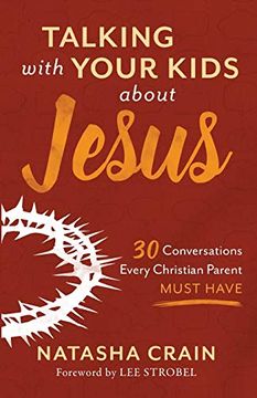 portada Talking With Your Kids About Jesus (en Inglés)