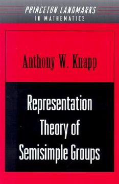 portada representation theory of semisimple groups: an overview based on examples (en Inglés)
