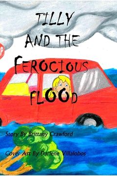 portada Tilly And The Ferocious Flood (in English)