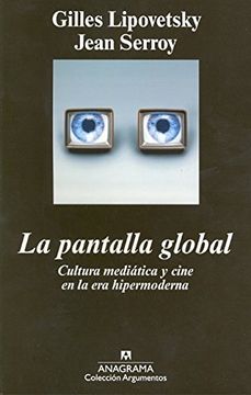 portada La Pantalla Global: Cultura Mediatica y Cine en la era Hipermoder na